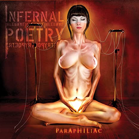 INFERNAL POETRY – Paraphiliac