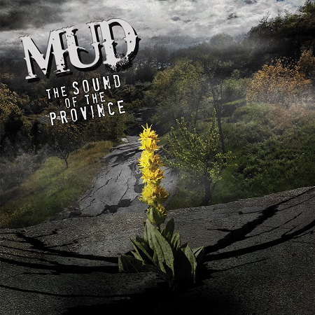 MUD – The Sound Of The Province