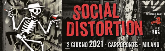 SOCIAL DISTORTION: la data milanese rinviata al 2021