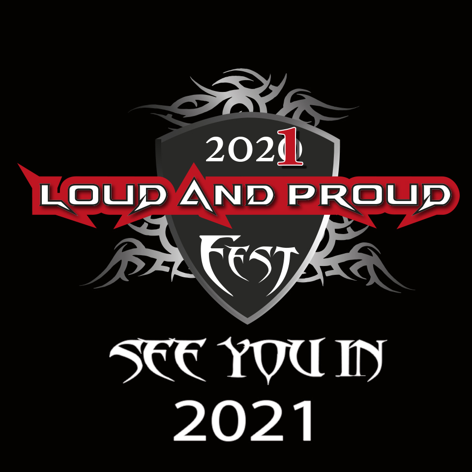 LOUD AND PROUD FEST: l’edizione 2020 rinviata al 2021