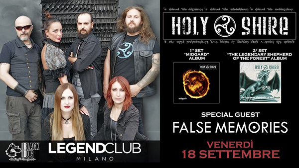 Holy Shire e False Memories al Legend Club di Milano a settembre