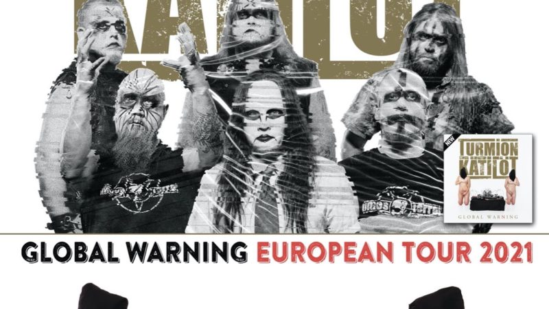TURMION KÄTILÖT: il “Global Warning European Tour” è rimandato al 2021