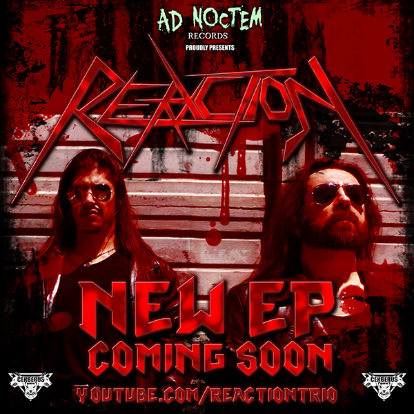 REACTION: firmano con Ad Noctem Records, nuovo album nel 2021