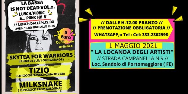 SKYTEA FOR WARRIORS, TIZIO e MILKSNAKE, il 1° Maggio 2021 in provincia di Ferrara