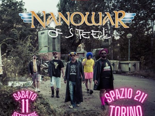 NANOWAR OF STEEL: aggiunta una data a Torino