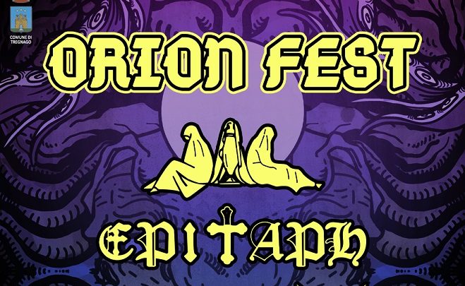 Ad agosto l’ORION FEST con EPITAPH, MEGATHERIUM e altre band a Verona