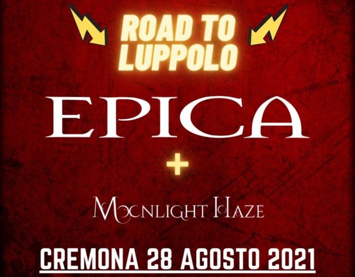 EPICA e MOONLIGHT HAZE aggiunti al Road To Luppolo 2021